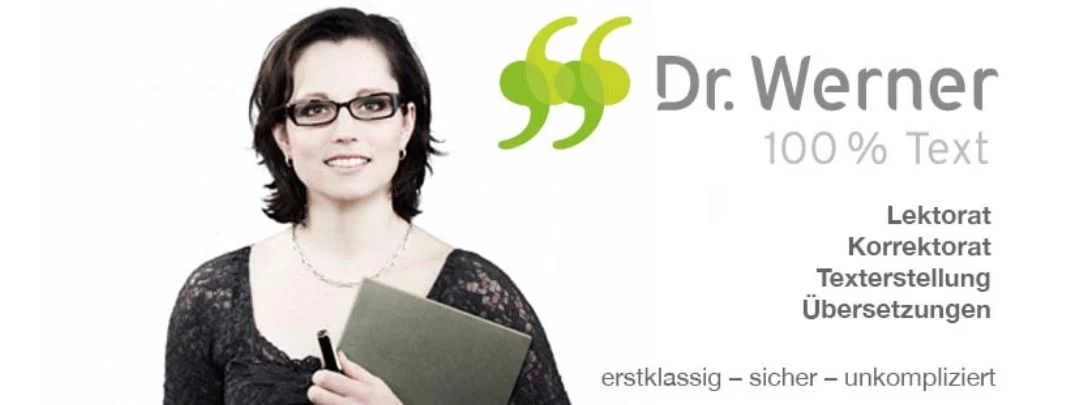 Dr. Werner GmbH / Lektorat - Korrektorat - Texter & Übersetzungen